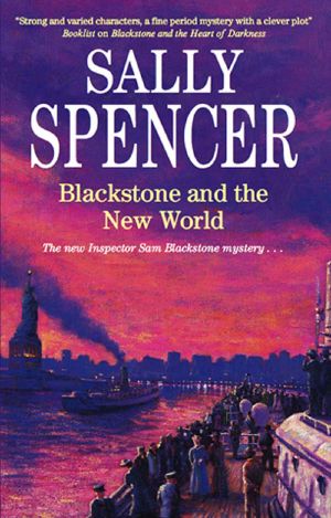 [Inspector Sam Blackstone 07] • Blackstone and the New World